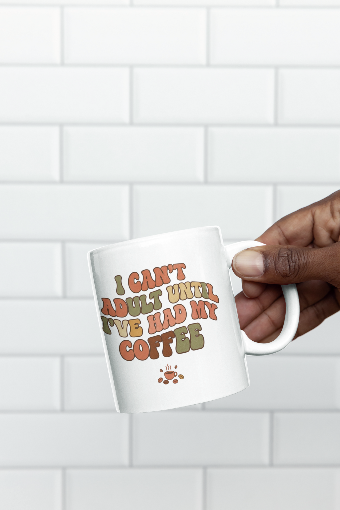 Retro "I Can't Adult Until I've Had My Coffee" Ceramic Mug 15oz