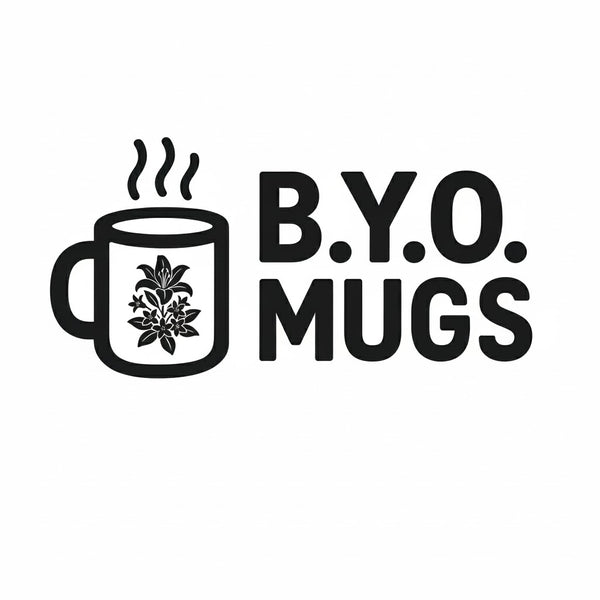 B.Y.O.Mugs